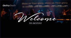 Desktop Screenshot of destinychurch.me